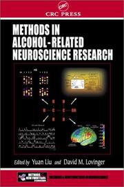 Cover of: Methods in Alcohol-Related Neuroscience Research (Methods and New Frontiers in Neuroscience) by 