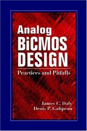 Cover of: Analog BiCMOS Design by James C. Daly, Denis P. Galipeau