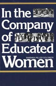 Cover of: In the Company of Educated Women by Barbara Miller Solomon
