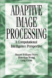 Adaptive image processing by Stuart William Perry