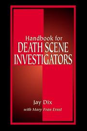 Handbook for death scene investigators by Jay Dix