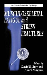 Cover of: Musculoskeletal Fatigue and Stress Fractures by 