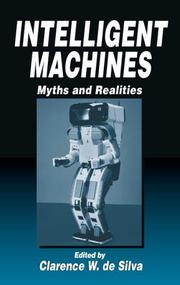 Cover of: Intelligent Machines: Myths and Realities