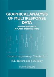 Graphical analysis of multi-response data by Kaye Enid Basford, John Wilder Tukey