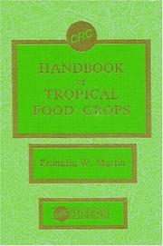 Cover of: Handbook of Tropical Food Crops | Franklin W. Martin