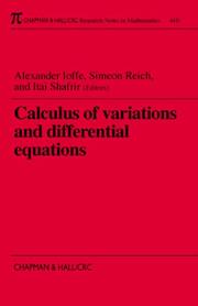 Cover of: Calculus of variations and differential equations by Alexander Ioffe, Simeon Reich, Itai Shafrir (editors).