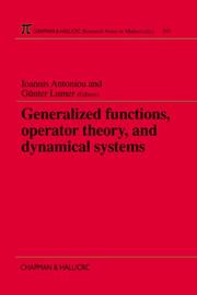 Cover of: Generalized Functions, Operator Theory, and Dynamical Systems (Research Notes in Mathematics Series)