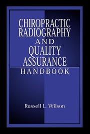 Cover of: Chiropractic Radiography and Quality Assurance Handbook