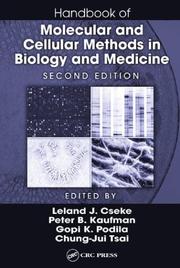 Cover of: Handbook of Molecular and Cellular Methods in Biology and Medicine, Second Edition