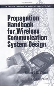 Cover of: Propagation Handbook for Wireless Communication System Design