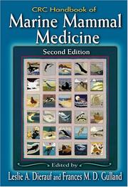 Cover of: CRC handbook of marine mammal medicine by edited by Leslie A. Dierauf and Frances M.D. Gulland.