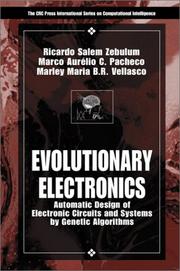 Cover of: Evolutionary Electronics: Automatic Design of Electronic Circuits and Systems by Genetic Algorithms (International Series on Computational Intelligence)