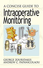 Cover of: A Concise Guide to Intraoperative Monitoring