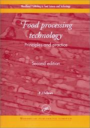 Food processing technology by P. Fellows