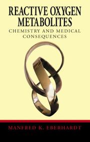 Cover of: Reactive Oxygen Metabolites: Chemistry and Medical Consequences