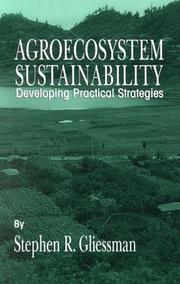 Agroecosystem Sustainability by Stephen R. Gliessman