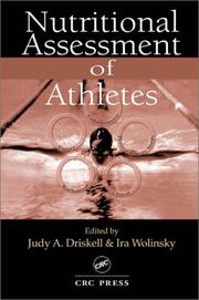 Cover of: Nutritional Assessment of Athletes (Nutrition in Exercise and Sport)