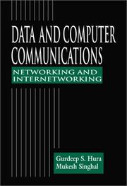 Data and computer communications by Gurdeep S. Hura