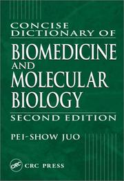 Cover of: Concise Dictionary of Biomedicine and Molecular Biology by Pei-Show Juo