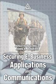 Cover of: Securing E-Business Applications and Communications