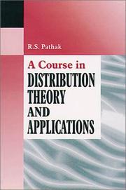 Cover of: A Course in Distribution Theory and Applications