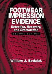 Cover of: Footwear Impression Evidence by William J. Bodziak