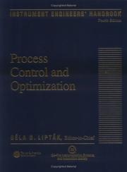 Cover of: Instrument Engineers' Handbook, Fourth Edition, Volume Two: Process Control and Optimization