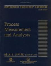 Cover of: Instrument Engineers' Handbook, Volume 1: Process Measurement and Analysis