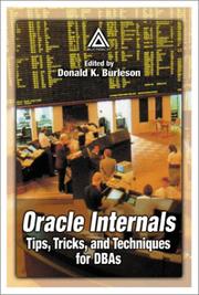 Cover of: Oracle Internals: Tips, Tricks, and Techniques for DBAs