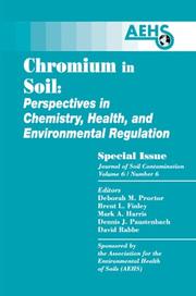 Cover of: Chromium in Soil - Perspectives in Chemistry, Health, and Environmental Regulation (Journal of Soil Contamination,)