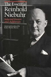 The essential Reinhold Niebuhr by Reinhold Niebuhr