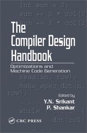Cover of: The Compiler Design Handbook:  Optimizations & Machine Code Generation