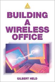 Cover of: Building A Wireless Office by Gilbert Held