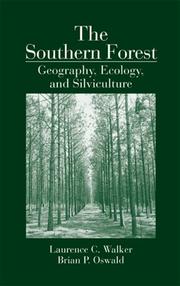 Cover of: The Southern Forest by Laurence C. Walker, Laurence C. Walker, Brian P. Oswald