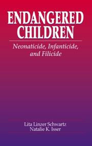 Cover of: Endangered Children: Neonaticide, Infanticide, and Filicide (Pacific Institute Series on Forensic Psychology)