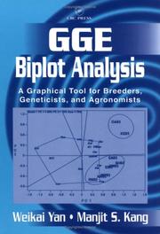 GGE biplot analysis by Weikai Yan, Manjit S. Kang