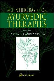 Cover of: Scientific Basis for Ayurvedic Therapies by Lakshmi C. Mishra