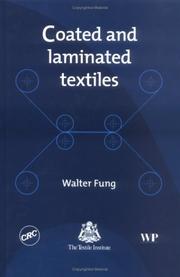 Coated and Laminated Textiles by Walter Fung