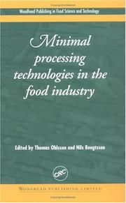 Cover of: Minimal Processing Technologies in the Food Industry | 
