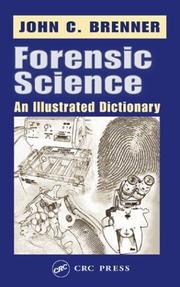 Cover of: Forensic Science: An Illustrated Dictionary