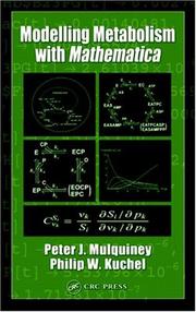 Cover of: Modeling metabolism with Mathematica by Peter J. Mulquiney