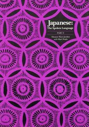 Japanese, The Spoken Language by Eleanor Harz Jorden