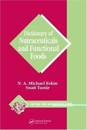 Dictionary of nutraceuticals and functional foods by N. A. M. Eskin