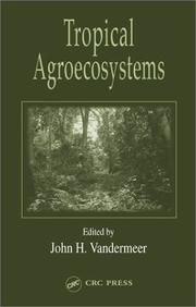 Cover of: Tropical Agroecosystems (Advances in Agroecology)