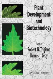 Cover of: Plant Development and Biotechnology