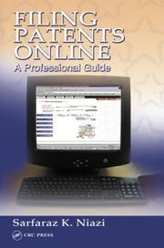 Cover of: Filing patents online: a professional guide