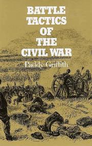 Battle tactics of the Civil War by Paddy Griffith