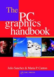Cover of: The PC Graphics Handbook by Julio Sanchez, Maria P. Canton