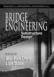 Cover of: Bridge Engineering: Substructure Design (Principles and Applications in Engineering.)