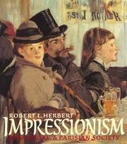 Impressionism by Herbert, Robert L.